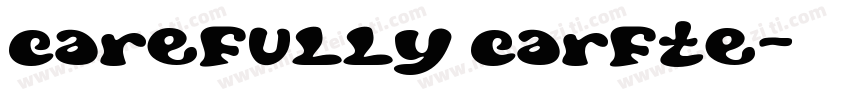 carefully carfte字体转换